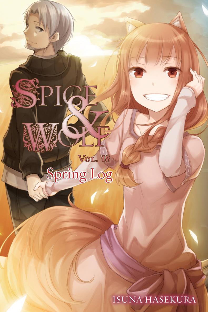 Spice and Wolf: Spring Log Anthology