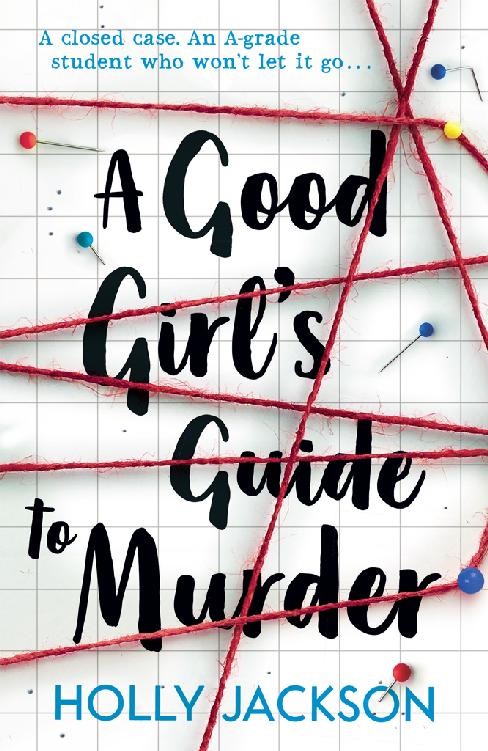 A Good Girl's Guide to Murder